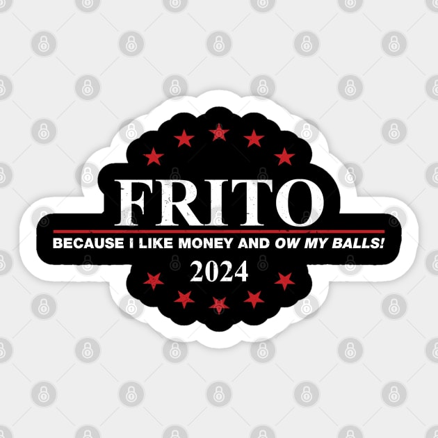 Idiocracy - Vote Frito 2024 Sticker by cpt_2013